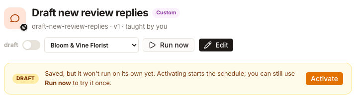 A draft playbook showing the draft toggle, a client selector, Run now and Edit, and a banner saying it will not run on its own until it is activated