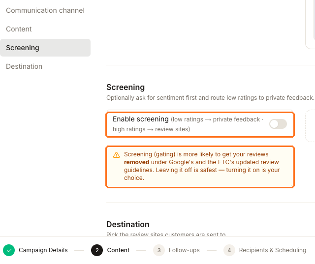 Der Abschnitt Screening in Schritt 2 des Kampagnen-Builders, mit dem Schalter Enable screening eingerahmt als 1 in der Position „Aus“ und der Warnung zur Bewertungsentfernung von Synup eingerahmt als 2