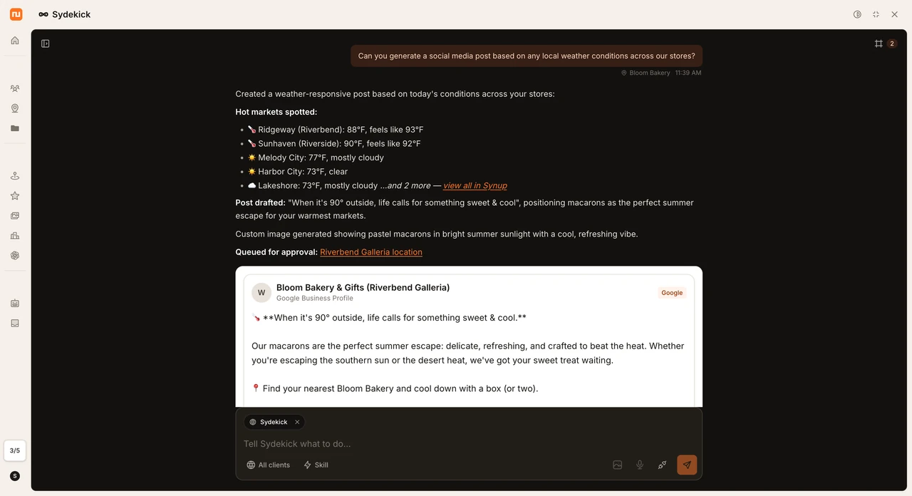 Sydekick generating a weather-responsive social media post for Woops Macarons, with hot-market weather data and a drafted Google Business Profile post queued for approval.